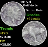 1915-d Buffalo Nickel 5c Grades vf details