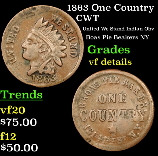 1863 One Country Civil War Token 1c Grades vf details