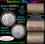 ***Auction Highlight*** Full solid date 1900-s Morgan silver dollar roll, 20 coins   (fc)