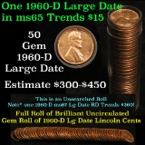 Full roll of 1960-d Large Dates Lincoln Cents 1c Uncirculated Condition . .