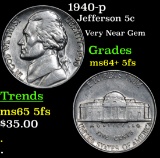 1940-p Jefferson Nickel 5c Grades Choice Unc+ 5fs