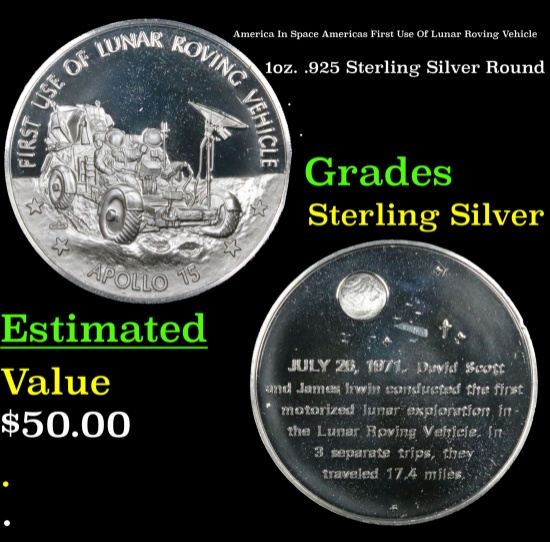 America In Space Americas First Use Of Lunar Roving Vehicle 1oz. .925 Sterling Silver Round Grades