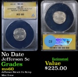 ANACS Mint Error Jefferson  5c Struck On Scrap Jefferson Nickel 5c Graded ms60 By ANACS