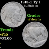 1913-d Ty I Buffalo Nickel 5c Grades vf details