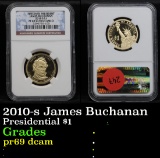 NGC 2010-s James Buchanan Presidential Dollar $1 Graded pr69 dcam By NGC