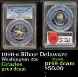 PCGS 1999-s Silver Delaware Washington Quarter 25c Graded pr69 dcam By PCGS