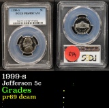 PCGS 1999-s Jefferson Nickel 5c Graded pr69 dcam By PCGS