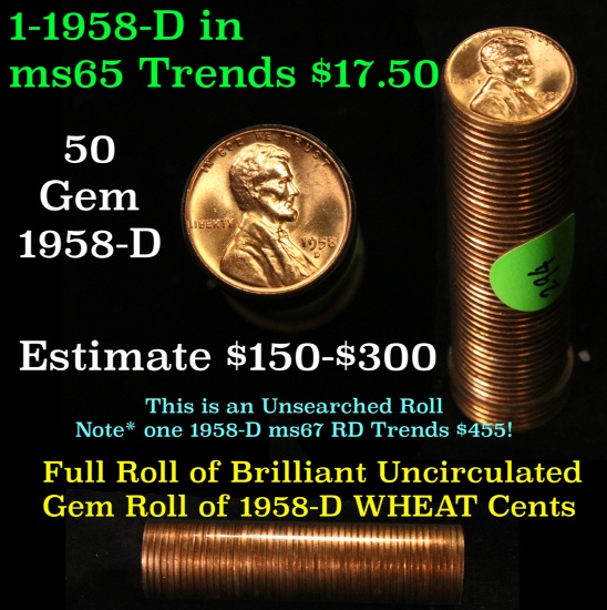 Full roll of 1958-d Lincoln Cents 1c Uncirculated Condition . .