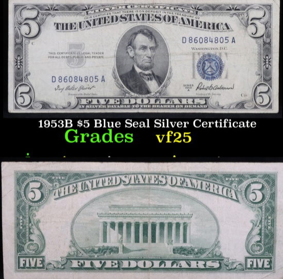 1953B $5 Blue Seal Silver Certificate . . Grades vf+