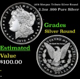 1878 Morgan Tribute Silver Round 2.2oz .999 Pure Silver Grades
