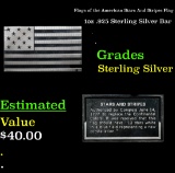 Flags of the American Stars And Stripes Flag 1oz .925 Sterling Silver Bar Grades