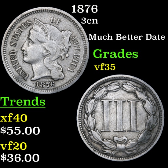 1876 Three Cent Copper Nickel 3cn Grades vf++