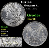 1878-s Morgan Dollar $1 Grades Select+ Unc