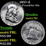 1957-d Franklin Half Dollar 50c Grades Choice Unc FBL