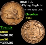 1858 LL Flying Eagle Cent 1c Grades Select AU