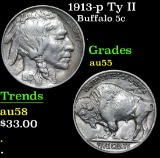 1913-p Ty II Buffalo Nickel 5c Grades Choice AU