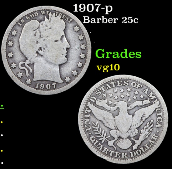 1907-p Barber Quarter 25c Grades vg+