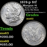 1878-p 8tf Morgan Dollar $1 Grades Select Unc