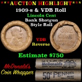 **Auction Highlight** Lincoln Wheat cent 1c orig roll, 1909-s one end,  VDB rev other end, WOW! (fc)