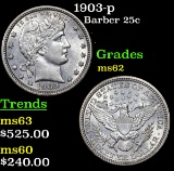 1903-p Barber Quarter 25c Grades Select Unc