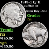 1913-d ty II Buffalo Nickel 5c Grades f, fine