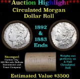 ***Auction Highlight*** Full Morgan/Peace silver dollar $1 roll $20 , 1892 & 1883 ends (fc)