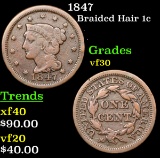 1847 Braided Hair Large Cent 1c Grades vf++