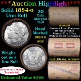 ***Auction Highlight*** Full UNCIRCULATED solid date 1884-o Morgan silver $1 roll, 20 coins   (fc)