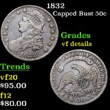 1832 Capped Bust Half Dollar 50c Grades vf details