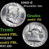 1960-d Franklin Half Dollar 50c Grades Select Unc+ FBL