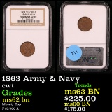 NGC 1863 Army & Navy Civil War Token 1c Graded ms62 bn By NGC