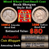 Mixed small cents 1c orig shotgun roll,1925-s Wheat Cent,1899 Indian Cent other end