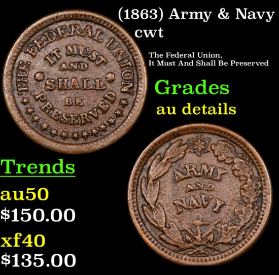 (1863) Army & Navy Civil War Token 1c Grades AU Details