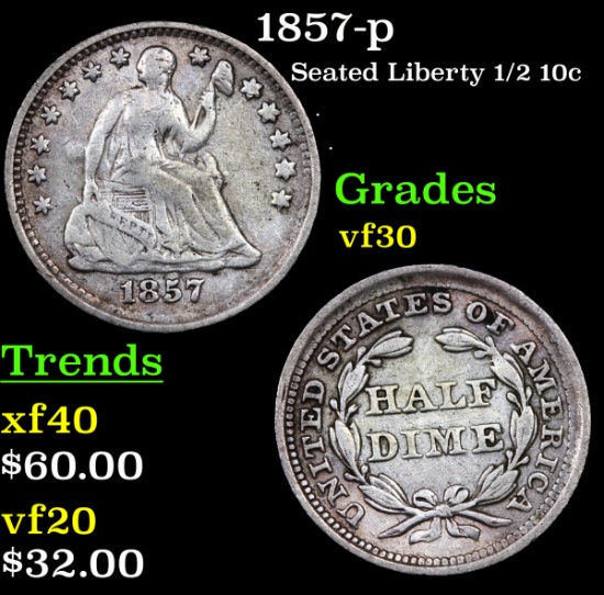 1857-p Seated Liberty Half Dime 1/2 10c Grades vf++