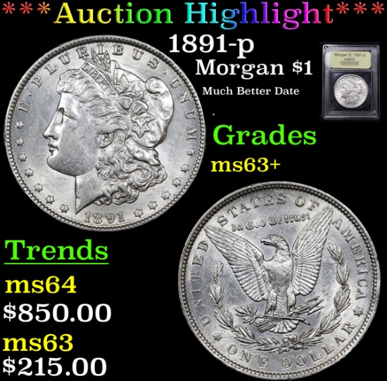 ***Auction Highlight*** 1891-p Morgan Dollar $1 Graded Select+ Unc By USCG (fc)