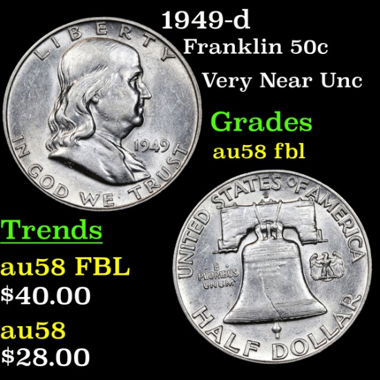1949-d Franklin Half Dollar 50c Grades Choice AU/BU Slider FBL