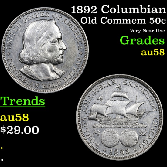 1892 Columbian Old Commem Half Dollar 50c Grades Choice AU/BU Slider