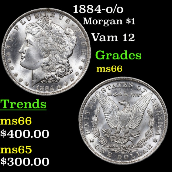 1884-o/o Morgan Dollar $1 Grades GEM+ Unc