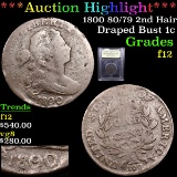 ***Auction Highlight*** 1800 80/79 2nd Hair Draped Bust Large Cent 1c Graded f, fine By USCG (fc)