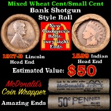 Mixed small cents 1c orig shotgun roll, 1917-d Wheat Cent, 1899 Indian Cent other end Grades