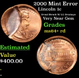 2000 Mint Error Lincoln Cent 1c Grades Choice+ Unc RD