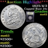 ***Auction Highlight*** 1825/4/2 Capped Bust Quarter 25c Graded Select Unc By USCG (fc)