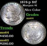 1878-p 8tf Morgan Dollar $1 Grades Choice Unc