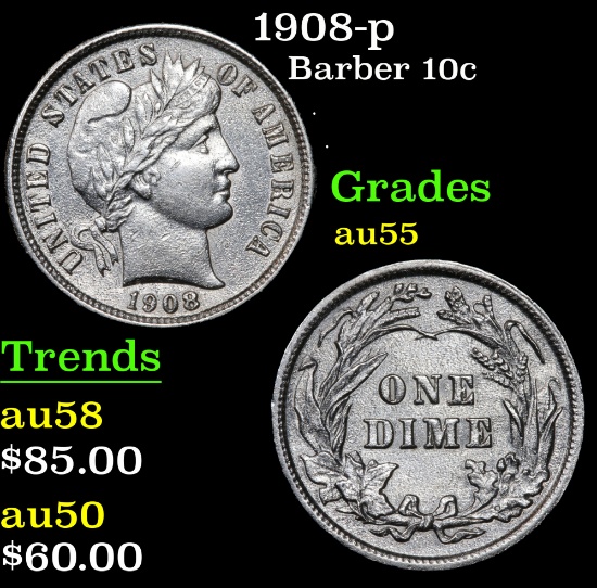 1908-p Barber Dime 10c Grades Choice AU