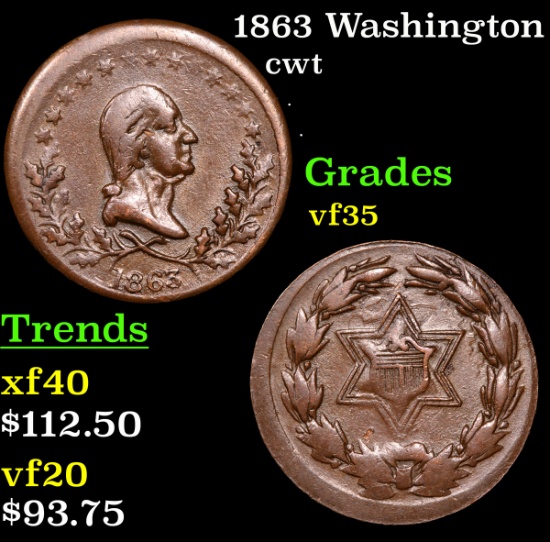 1863 Washington Civil War Token 1c Grades vf++