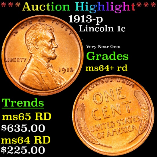 ***Auction Highlight*** 1913-p Lincoln Cent 1c Graded Choice+ Unc RD By USCG (fc)