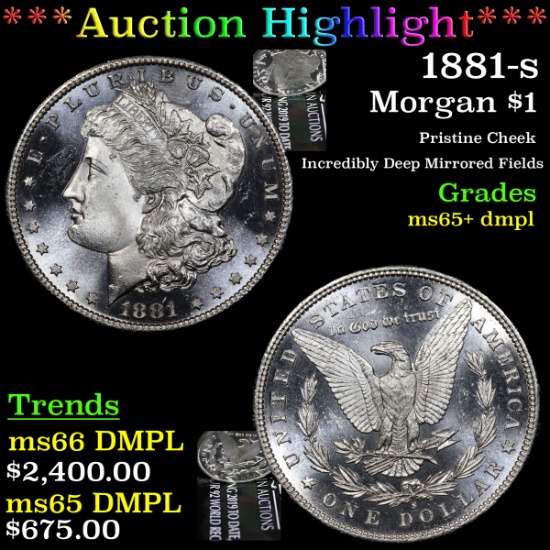 ***Auction Highlight*** 1881-s Morgan Dollar $1 Graded GEM+ DMPL By USCG (fc)