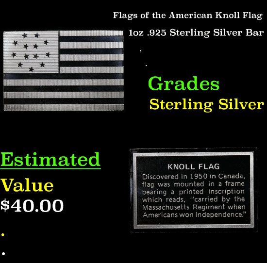 Flags of the American Knoll Flag 1oz .925 Sterling Silver Bar Grades