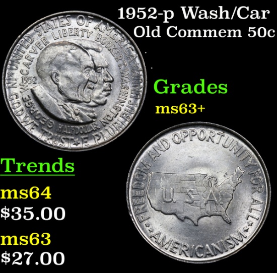 1952-p Wash/Car Old Commem Half Dollar 50c Grades Select+ Unc