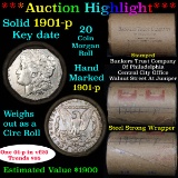 ***Auction Highlight*** Full solid Key date 1901-p Morgan silver dollar roll, 20 coins (fc)